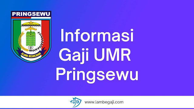 Informasi Gaji UMR Pringsewu